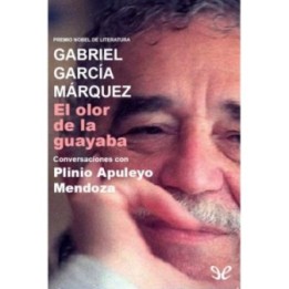 El olor de la guayaba