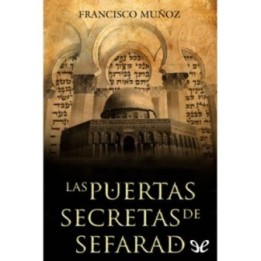 Las puertas secretas de Sefarad
