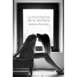 La muchacha de la ventana