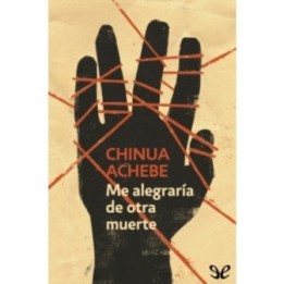 Me alegraría de otra muerte