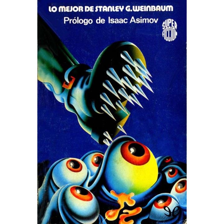Lo mejor de Stanley G. Weinbaum