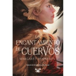 Un encantamiento de cuervos