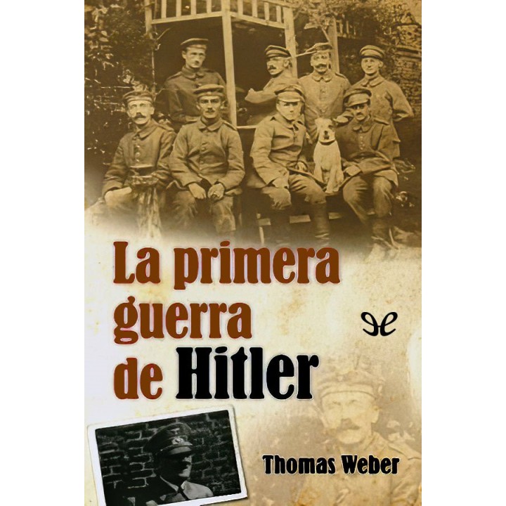 La primera guerra de Hitler