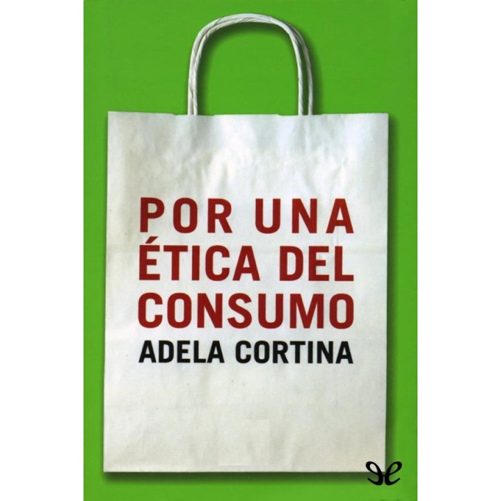 Por una ética del consumo