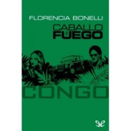 Caballo de fuego: Congo