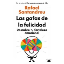 Las gafas de la felicidad