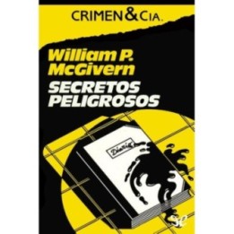 Secretos peligrosos