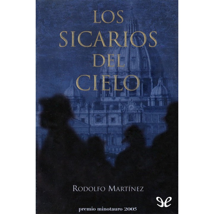 Los sicarios del cielo