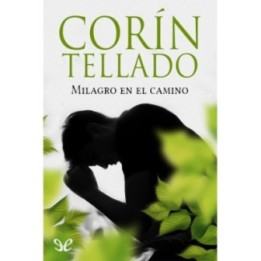 Milagro en el camino