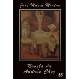 Novela de Andrés Choz