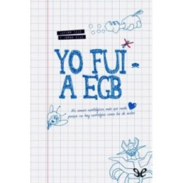 Yo fui­ a EGB