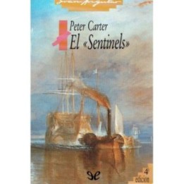 El «Sentinels»