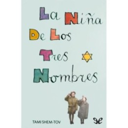 La niña de los tres nombres