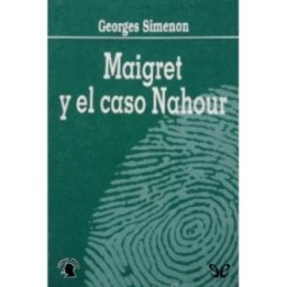 Maigret y el caso Nahour