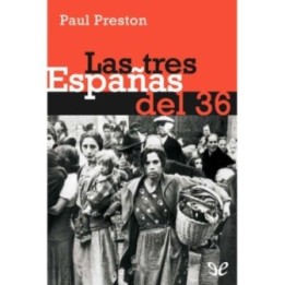 Las tres Españas del 36