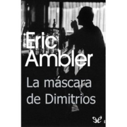 La máscara de Dimitrios