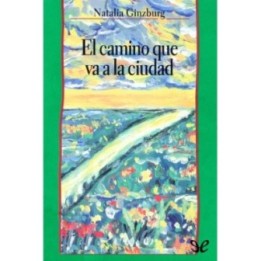 El camino que va a la ciudad