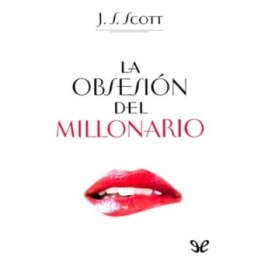 La obsesión del millonario