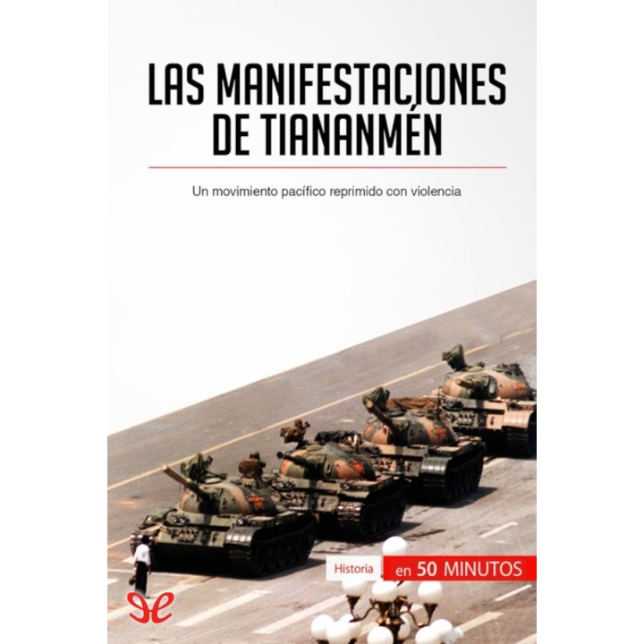 Las manifestaciones de Tiananmén