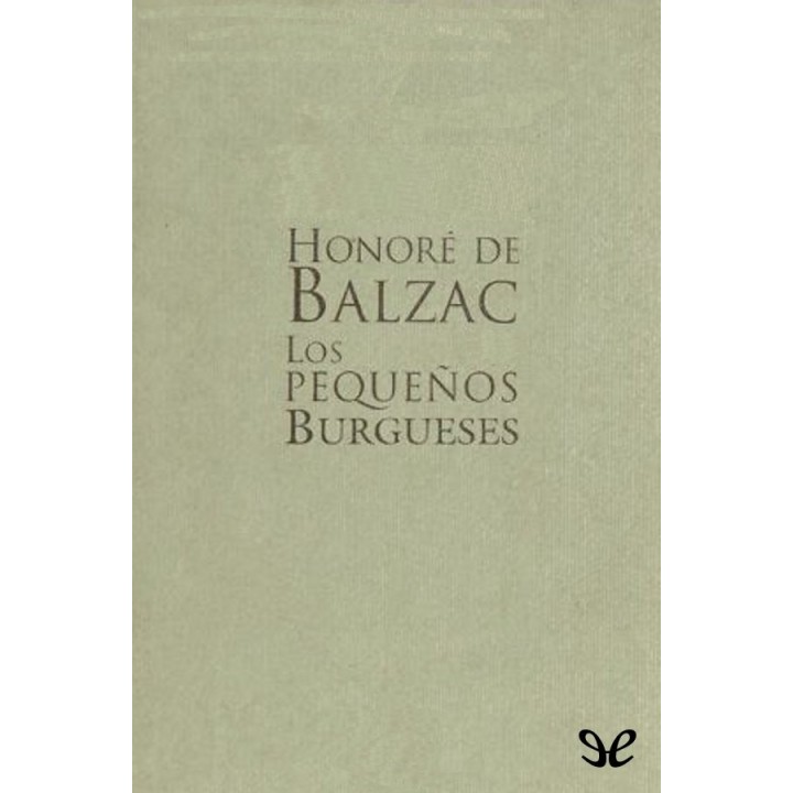 Los pequeños burgueses