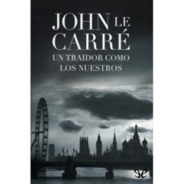 Un traidor como los nuestros