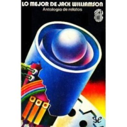 Lo mejor de Jack Williamson