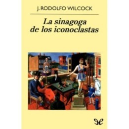 La sinagoga de los iconoclastas