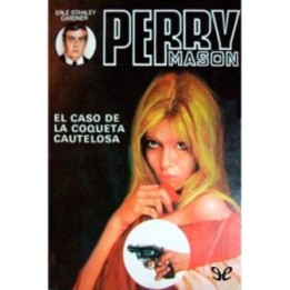 El caso de la coqueta cautelosa