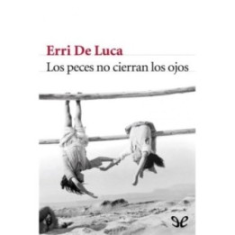 Los peces no cierran los ojos