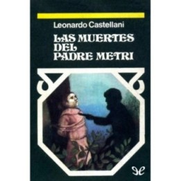 Las muertes del padre Metri