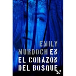 En el corazón del bosque