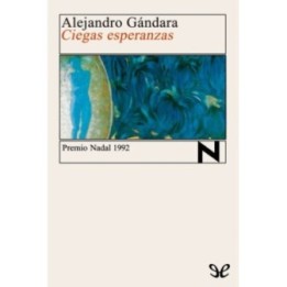 Ciegas esperanzas