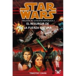 El resurgir de la Fuerza Oscura