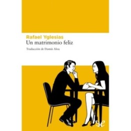 Un matrimonio feliz