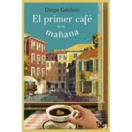 El primer café de la mañana
