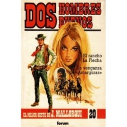 El rancho La Flecha - La venganza de «Amarguras»