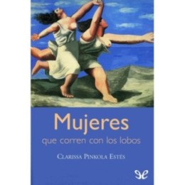 Mujeres que corren con los lobos