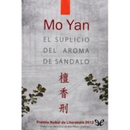 El suplicio del aroma de sándalo