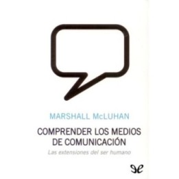 Comprender los medios de comunicación
