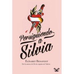 Persiguiendo a Silvia