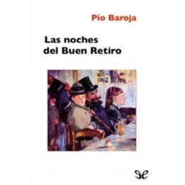 Las noches del Buen Retiro