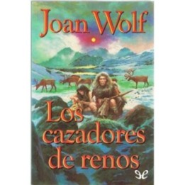 Los cazadores de renos