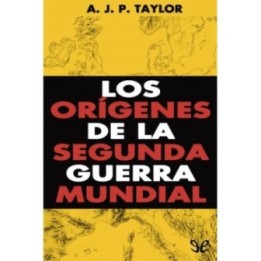 Los orígenes de la Segunda Guerra Mundial