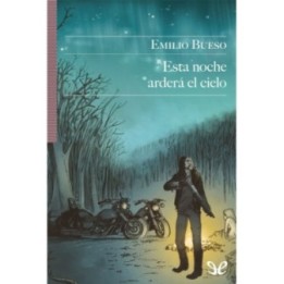 Esta noche arderá el cielo