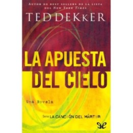 La apuesta del cielo
