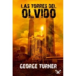 Las torres del olvido