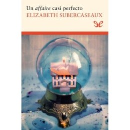 Un affaire casi perfecto