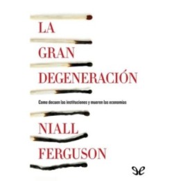 La gran degeneración