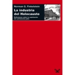 La industria del Holocausto