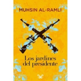 Los jardines del presidente